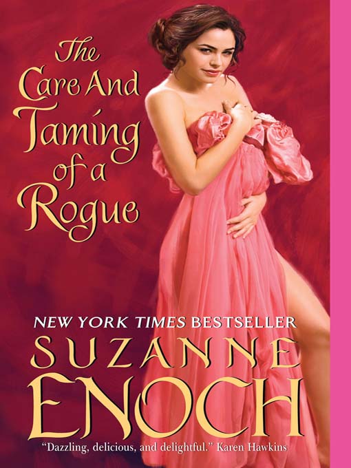 Title details for The Care and Taming of a Rogue by Suzanne Enoch - Wait list